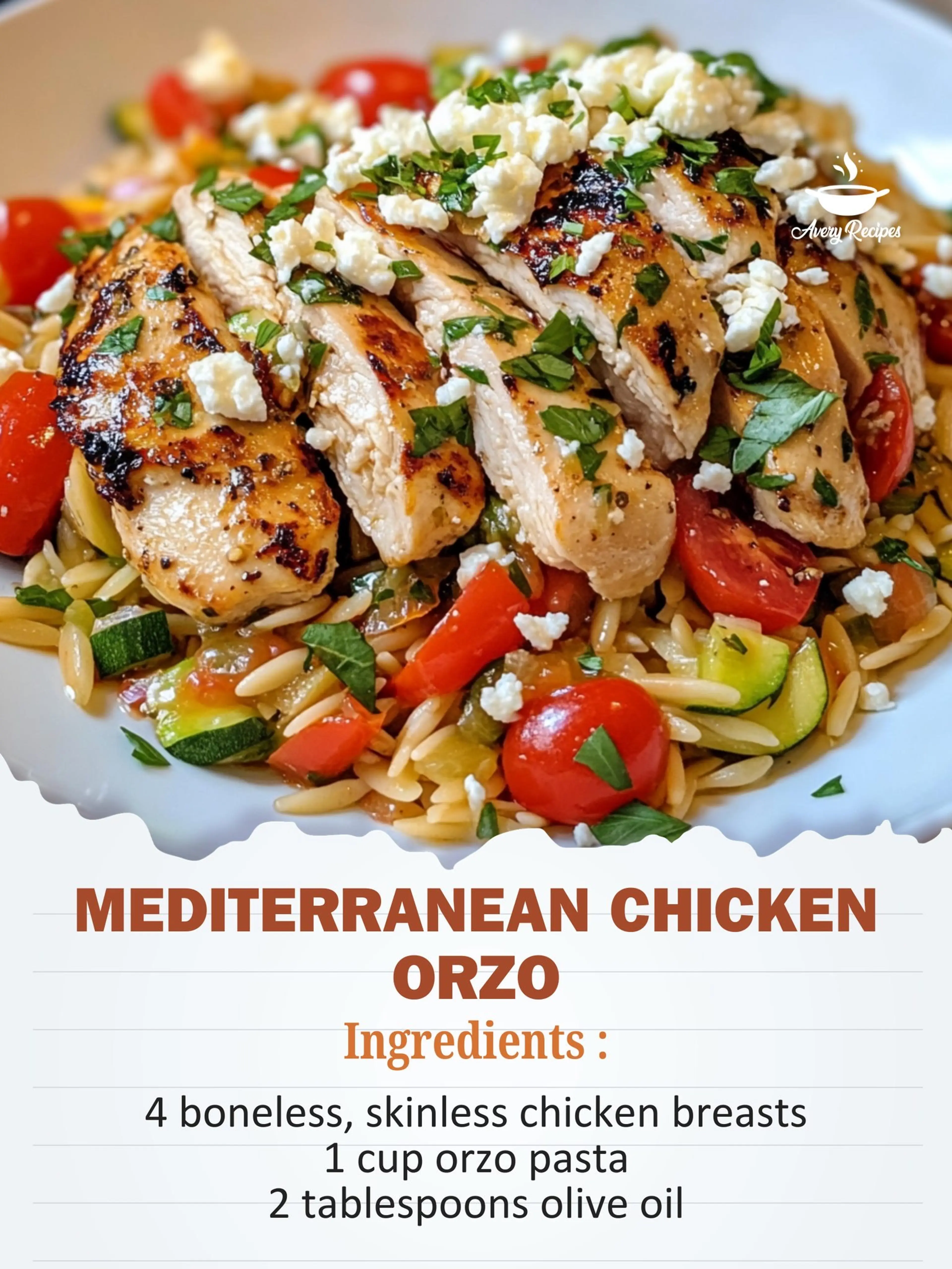 Mediterranean Chicken Orzo