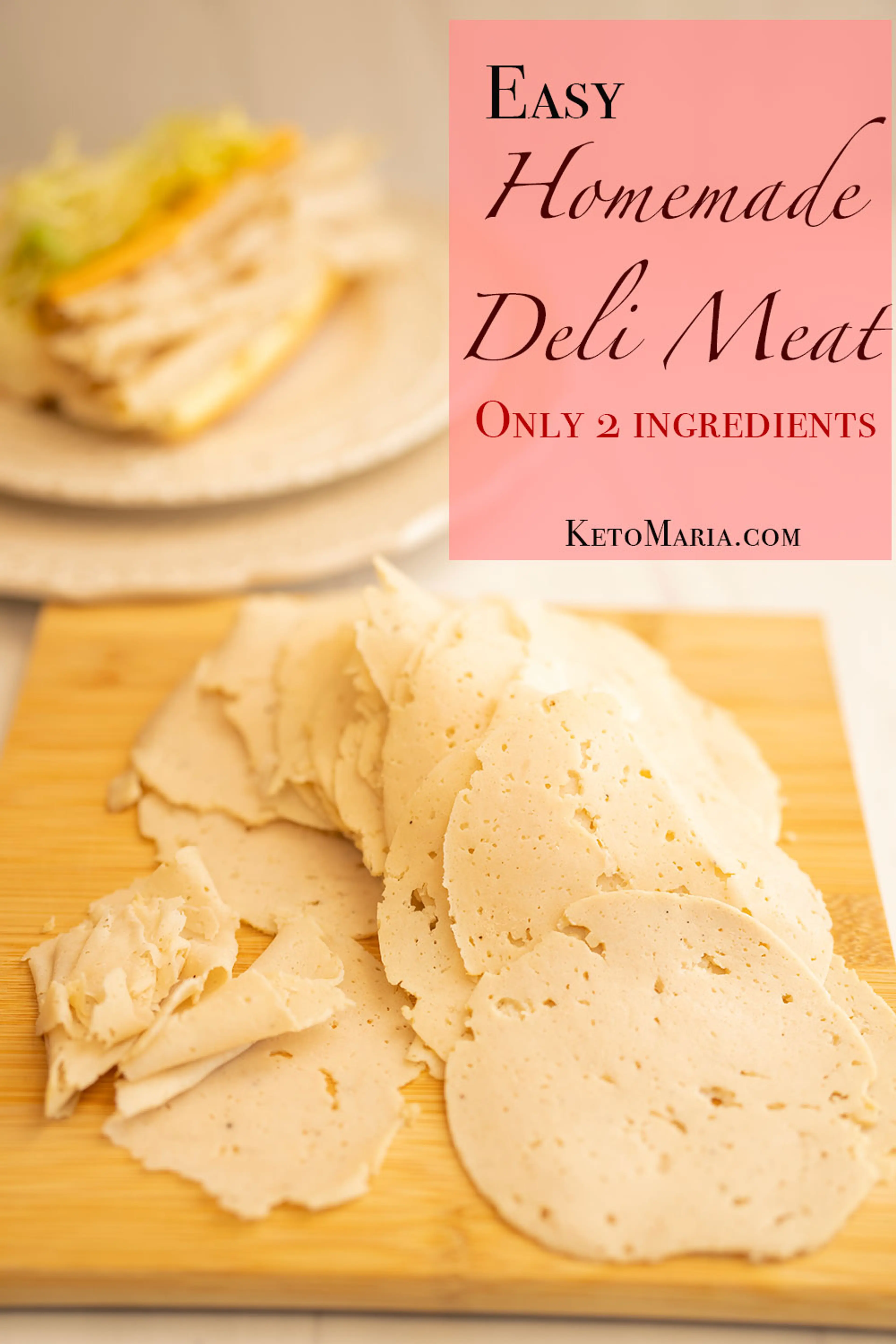 Easy Homemade Deli Meat