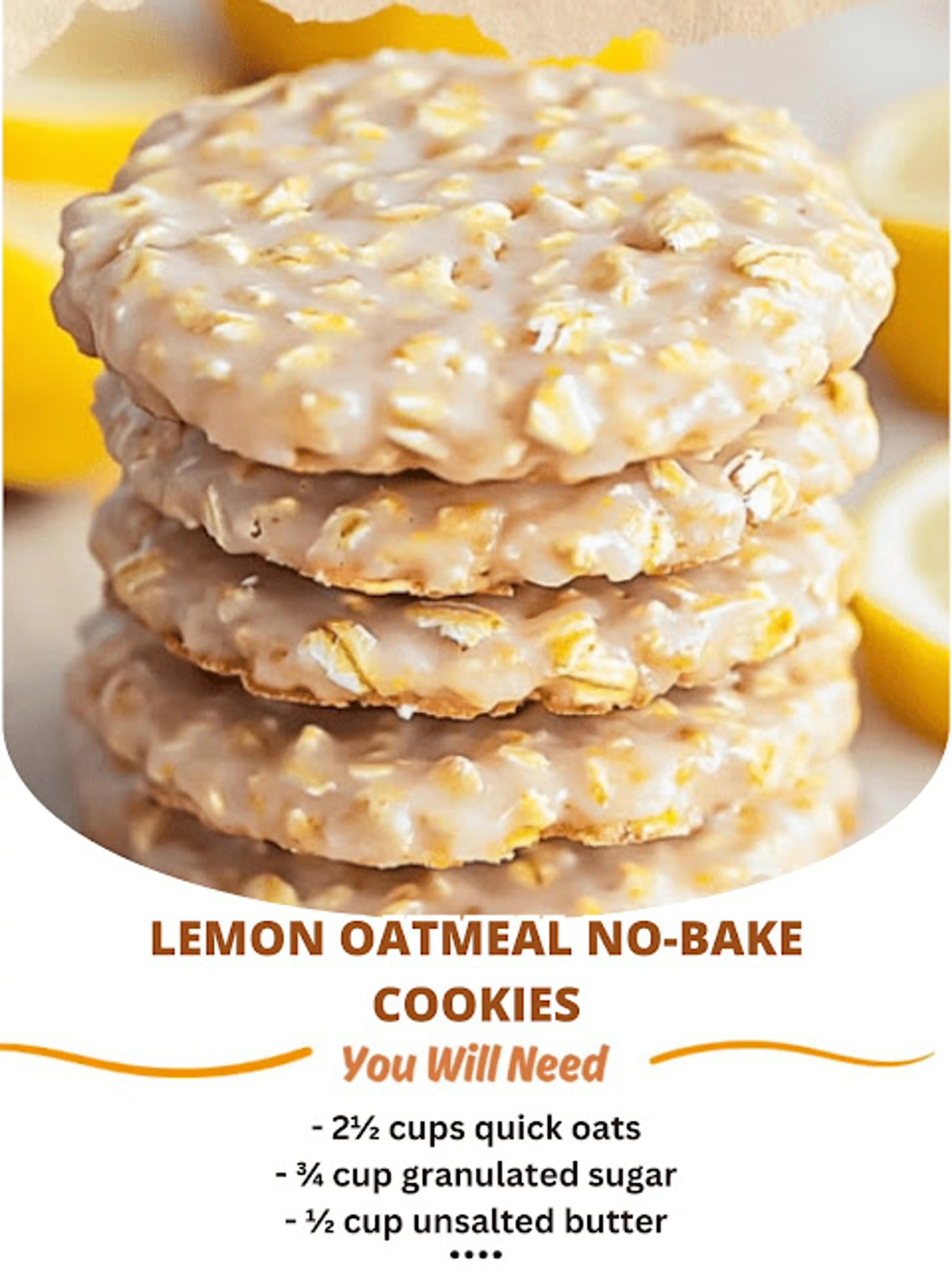 Lemon/Oatmeal No Bake Cookies