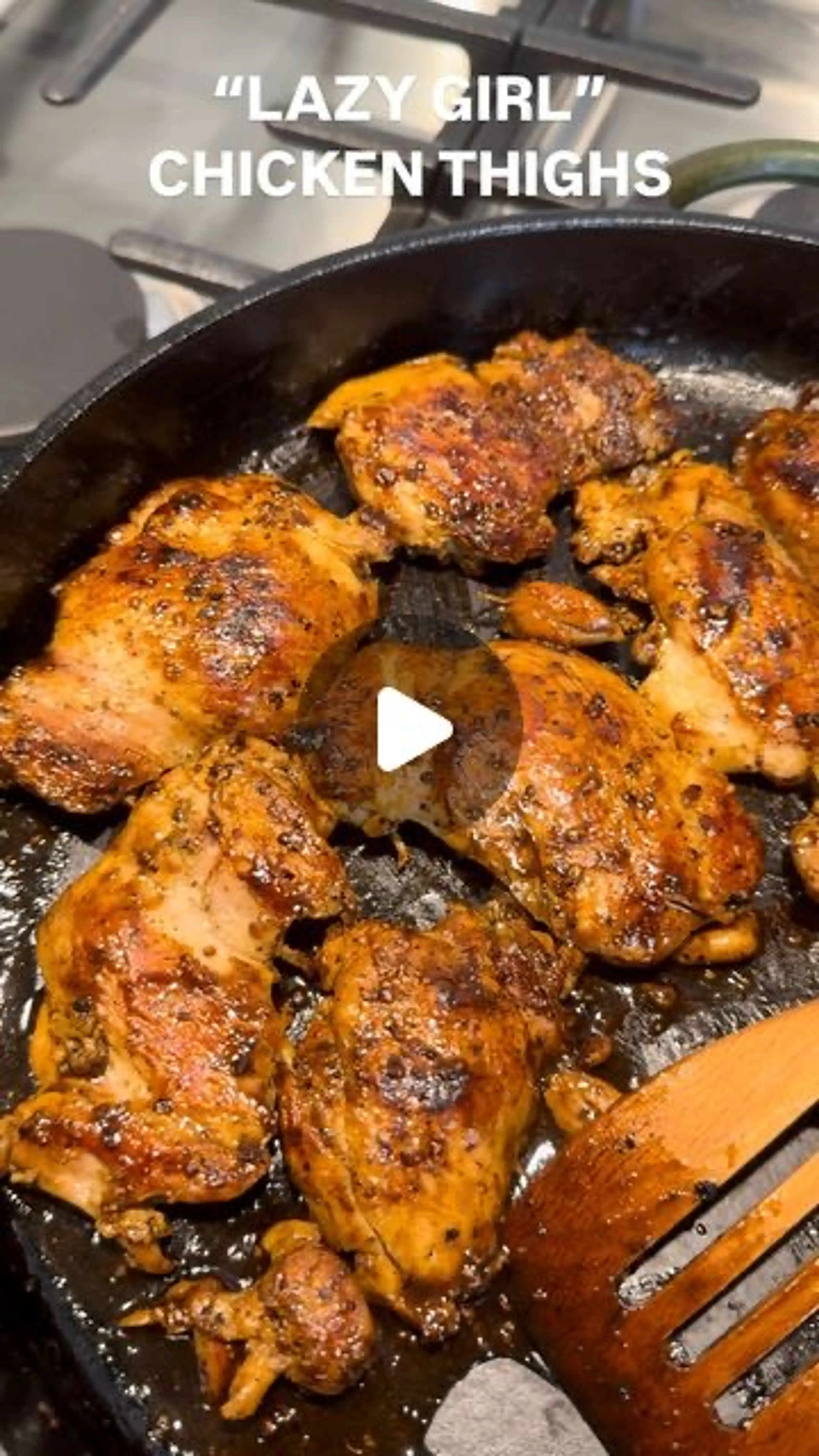 Lazy Girl” Chicken Thighs