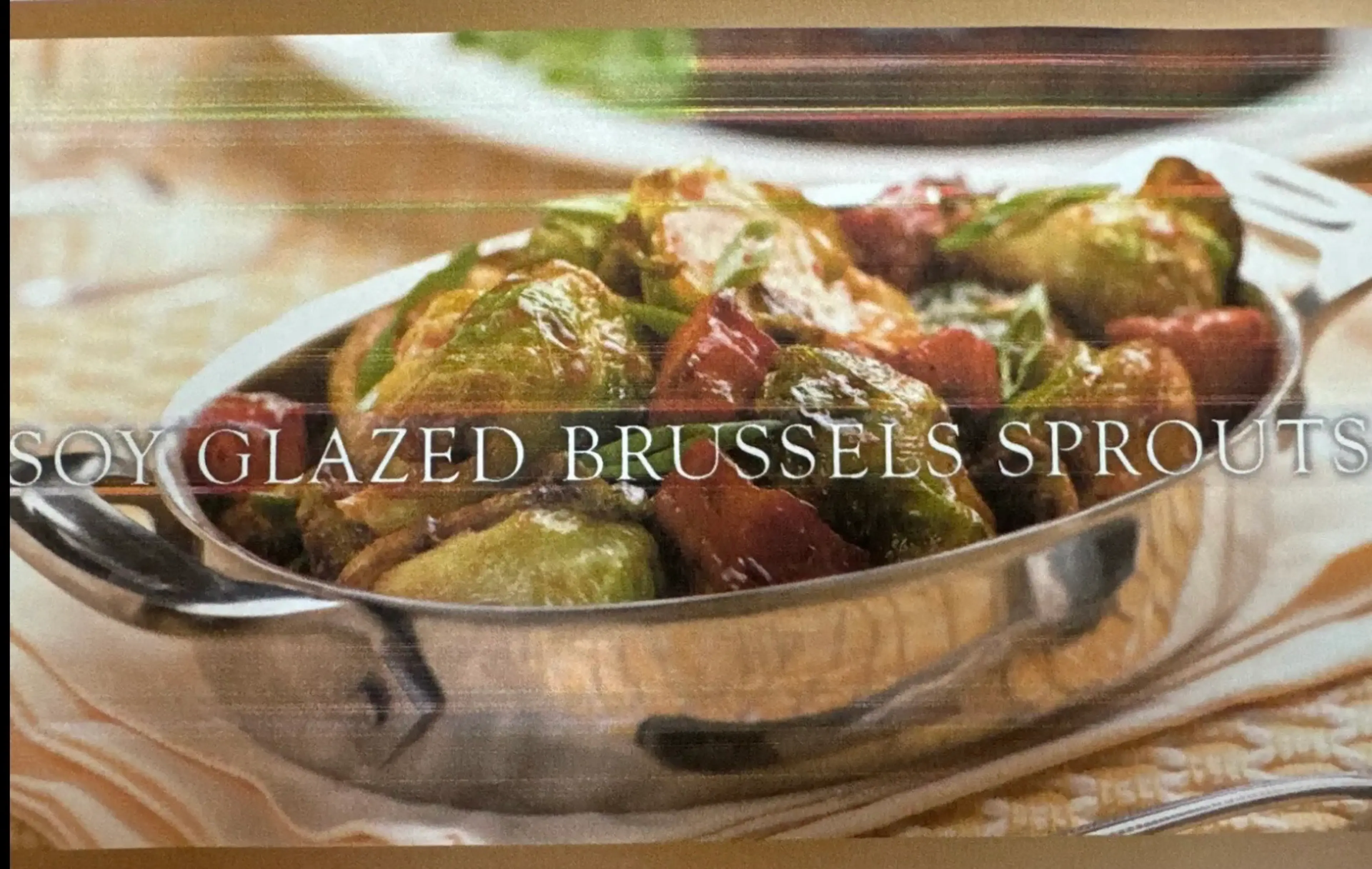 SOY GLAZED BRUSSELS SPROUTS