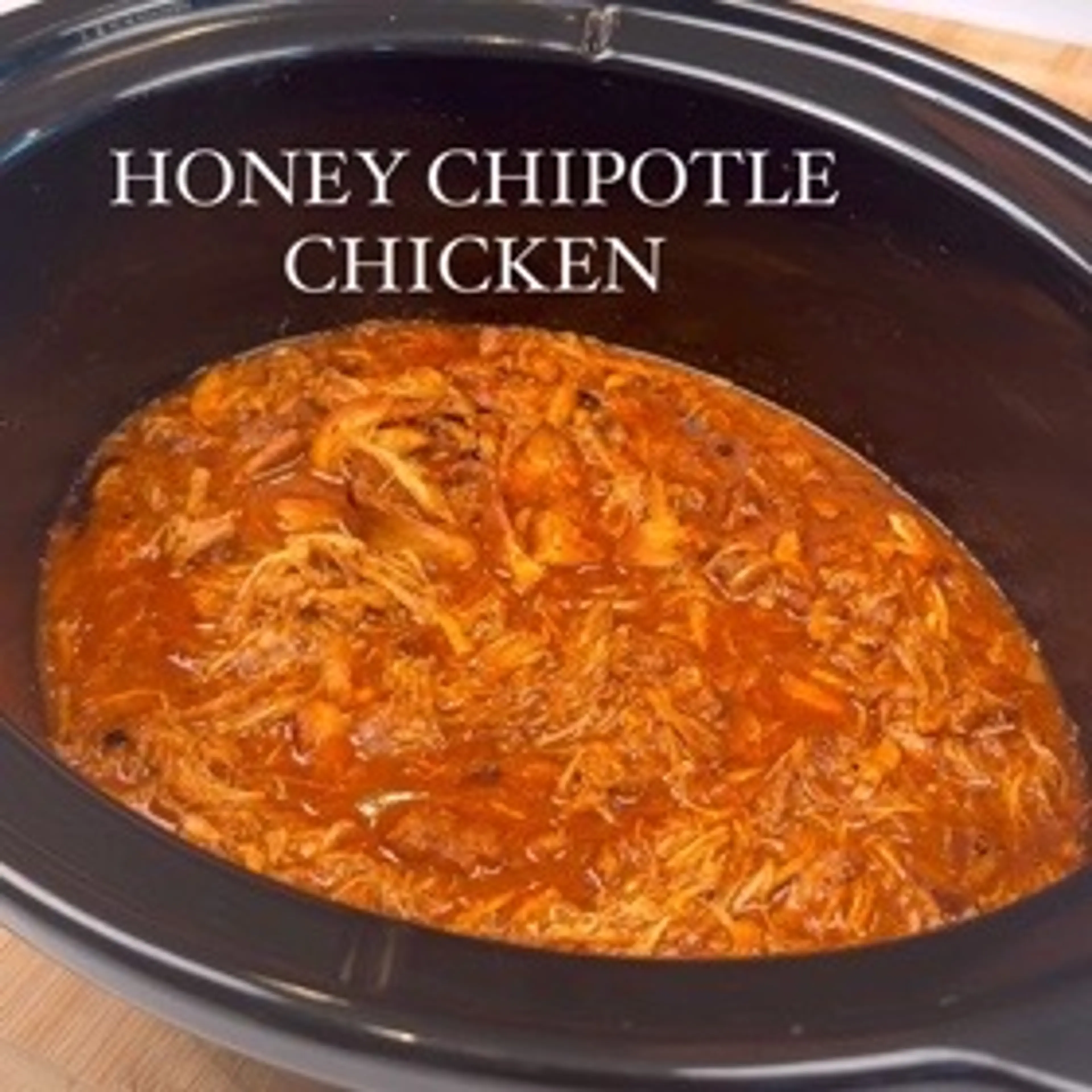 Slow Cooker Honey Chipotle Chicken