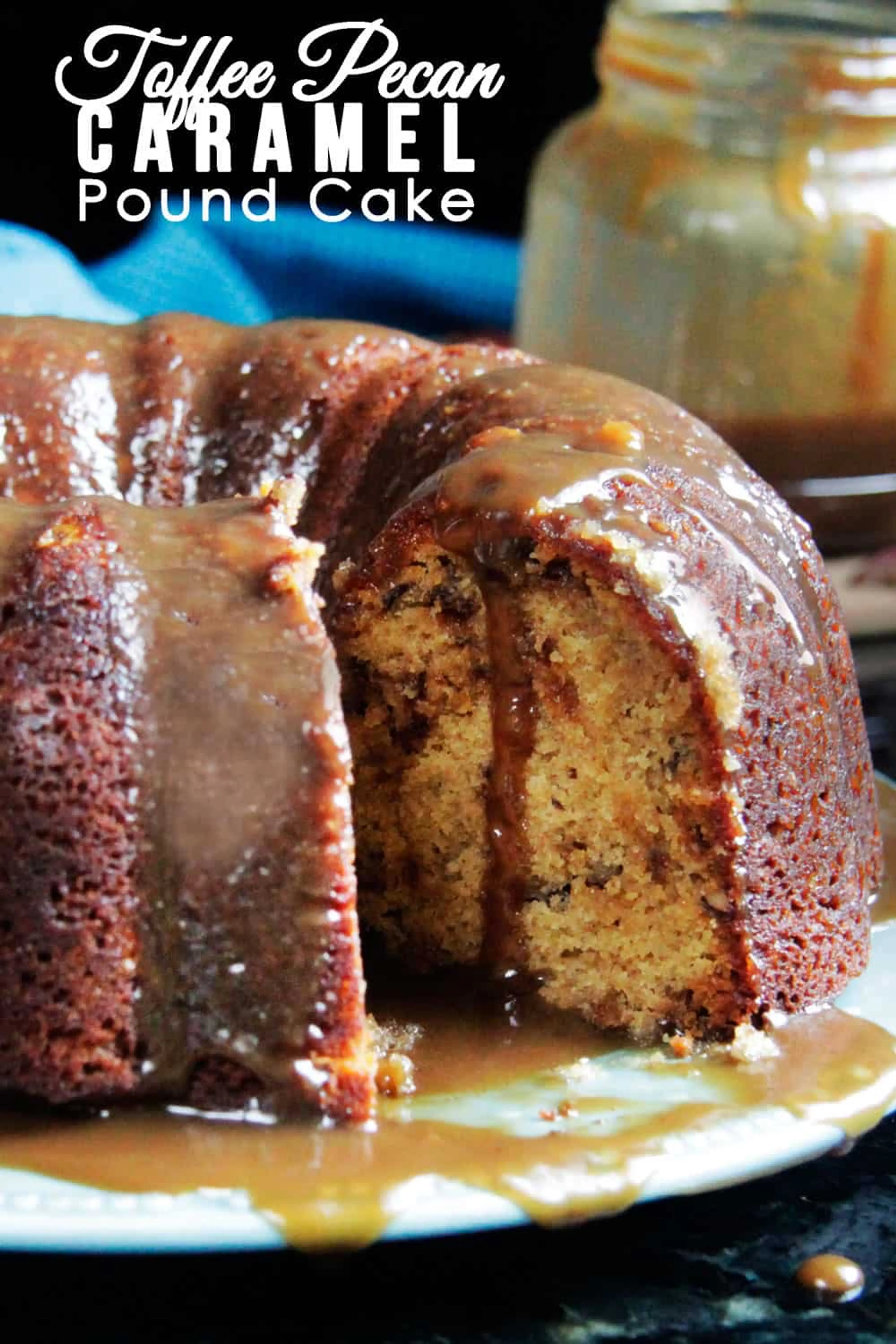 Toffee Brown Sugar Caramel Pound Cake